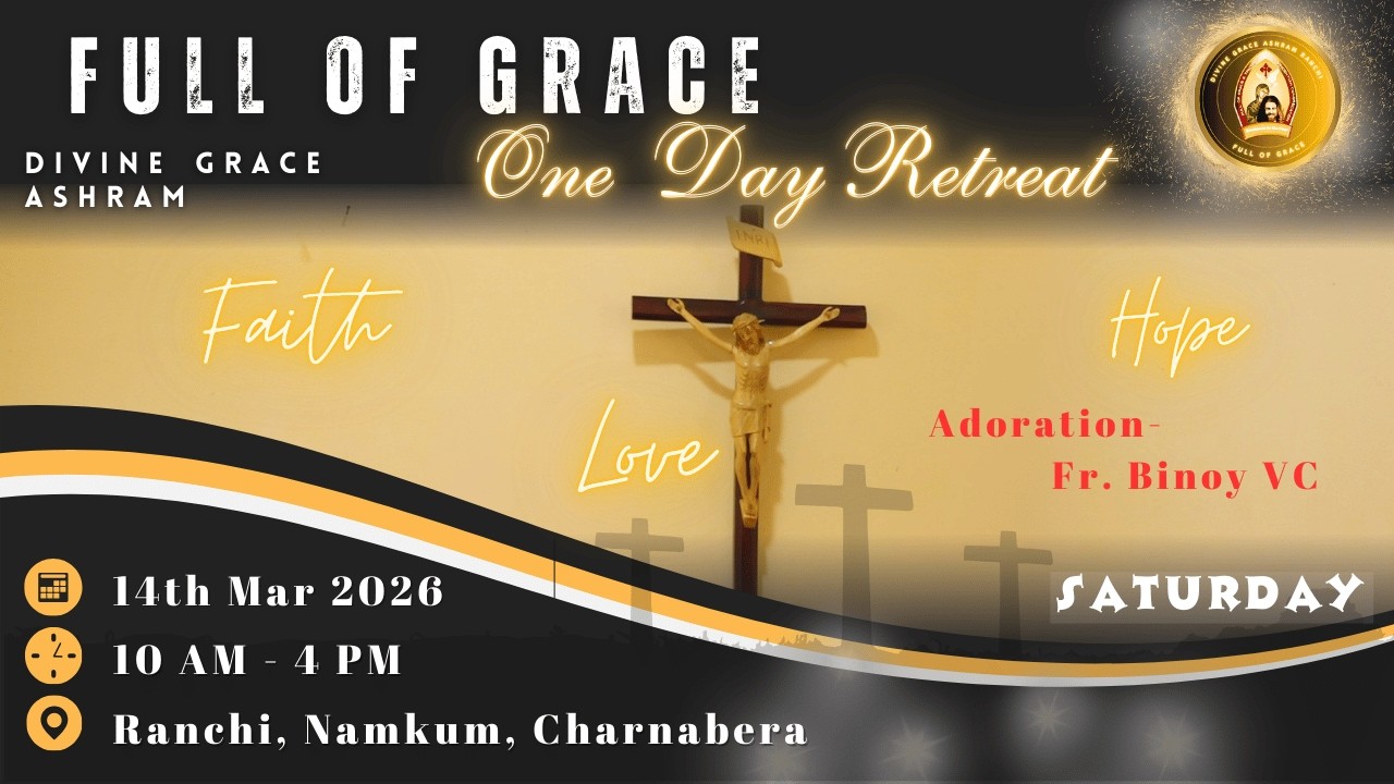 ONE DAY RETREAT | 14 MAR 2026 | PART 2 | ADORATION | FULL OF GRACE | LIVE | DGA |