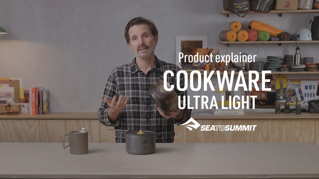 Ultralight Cookware | Thru-Hikes & Minimalist Camping | Sea to Summit