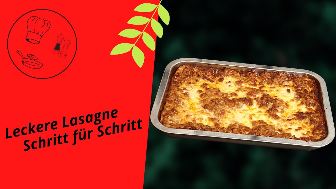 Lasagne - eine kulinarische Spezialität