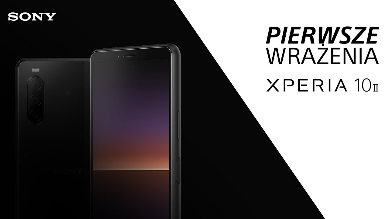 Sony Xperia 10 II -  przekrocz swoje oczekiwania