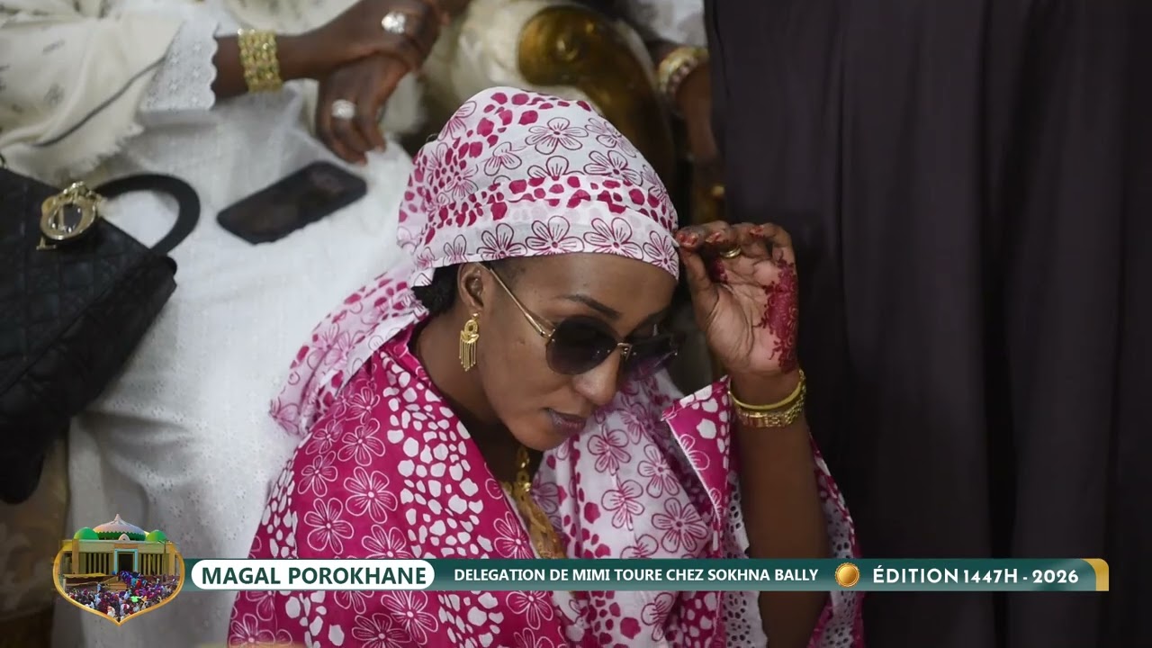 DELEGATION DE MIMI TOURE CHEZ SOKHNA BALLY MAGAL POROKHANE 2026