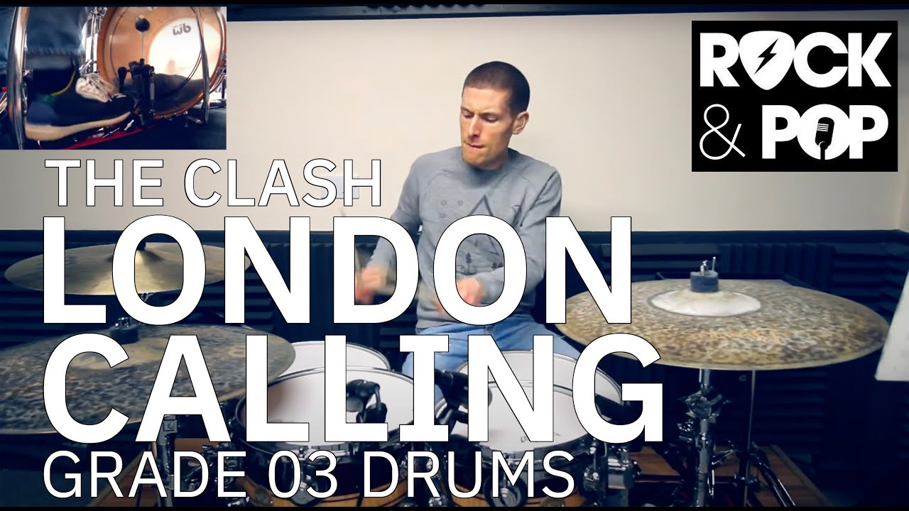 Grade 3: 'London Calling' - The Clash (Trinity Rock & Pop Drums)