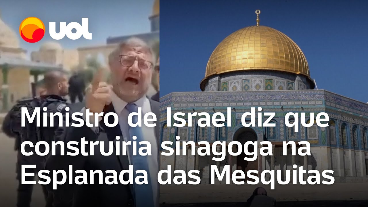 Ministro de Israel fala em construir sinagoga na Esplanada das Mesquitas, local sagrado para o Islã