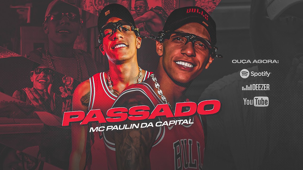 MC Paulin da Capital - Passado (&Aacute;udio Oficial) DJ Guh Mix