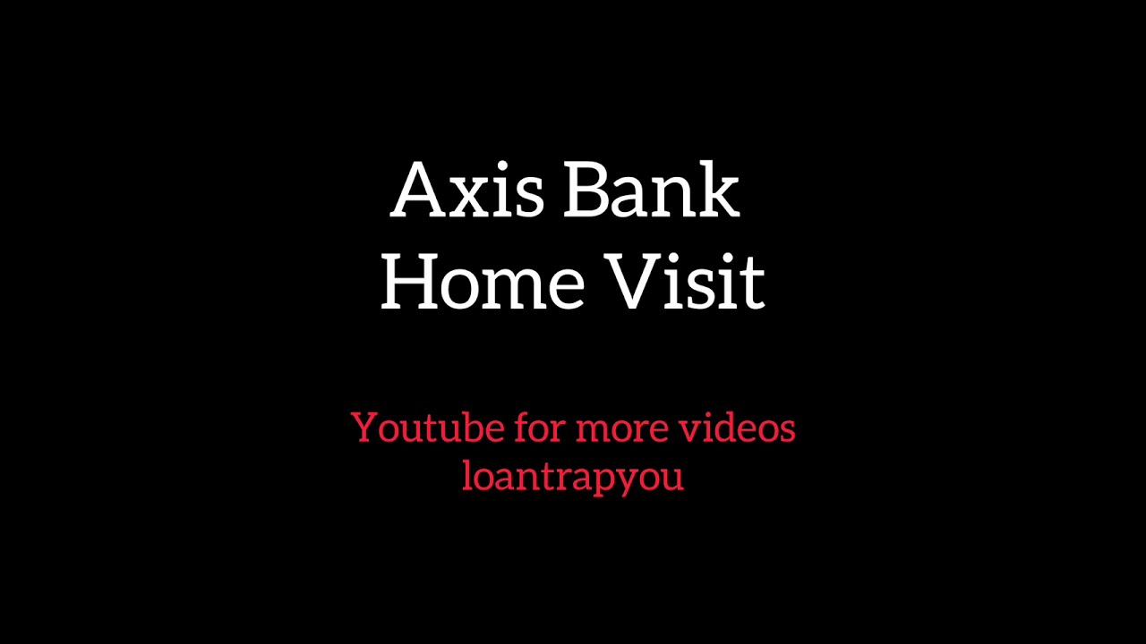 Axis Bank Credit Card Home Visit / recovery agent se kaise baat kare defaulter
