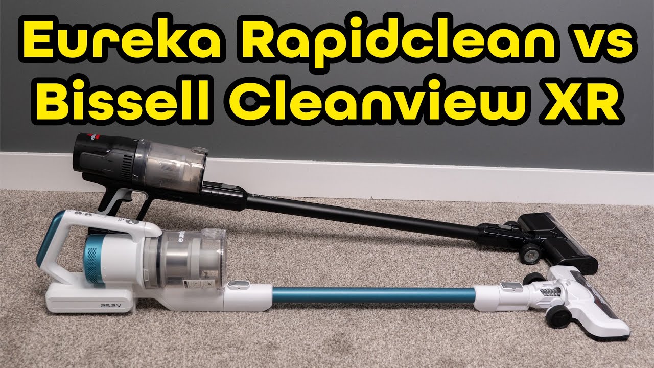 Which to Buy? Bissell Cleanview XR vs Eureka Rapid Clean Pro Cordless Vacuum Comparison