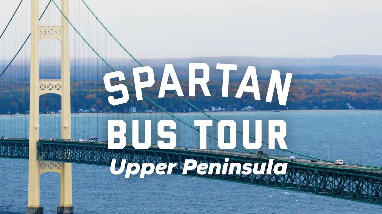 Spartan Bus Tour: Upper Peninsula