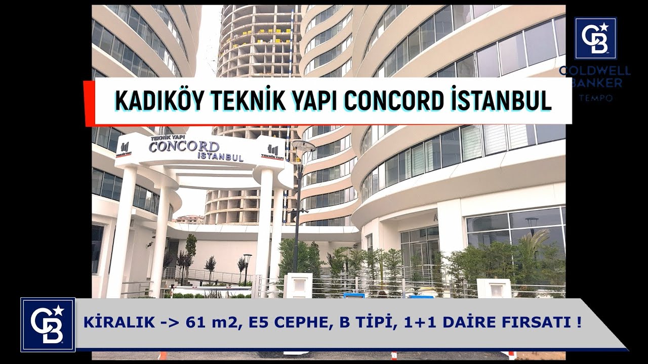 KADIKÖY TEKNİK YAPI CONCORD B TİPİ KARE 61m2 KİRALIK 1+1 DAİRE FIRSATI