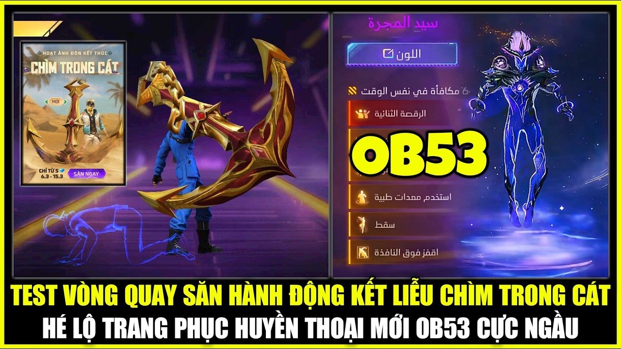 Test Vòng Quay Săn Hành Động Kết Liễu Chìm Trong Cát, Hé Lộ Trang Phục Huyền Thoại OB53 | Free Fire