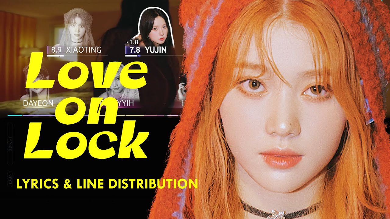 [Updated] Kep1er - Love on Lock | Color Coded Lyrics and Line Distribution