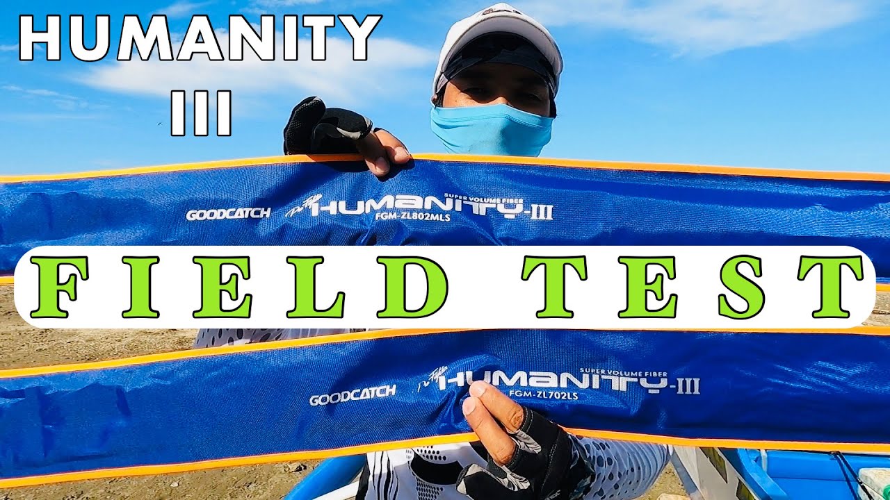 HUMANITY 3 UL 702/ML 802 FIELD TEST | FISHING with Master @regzfishingtv