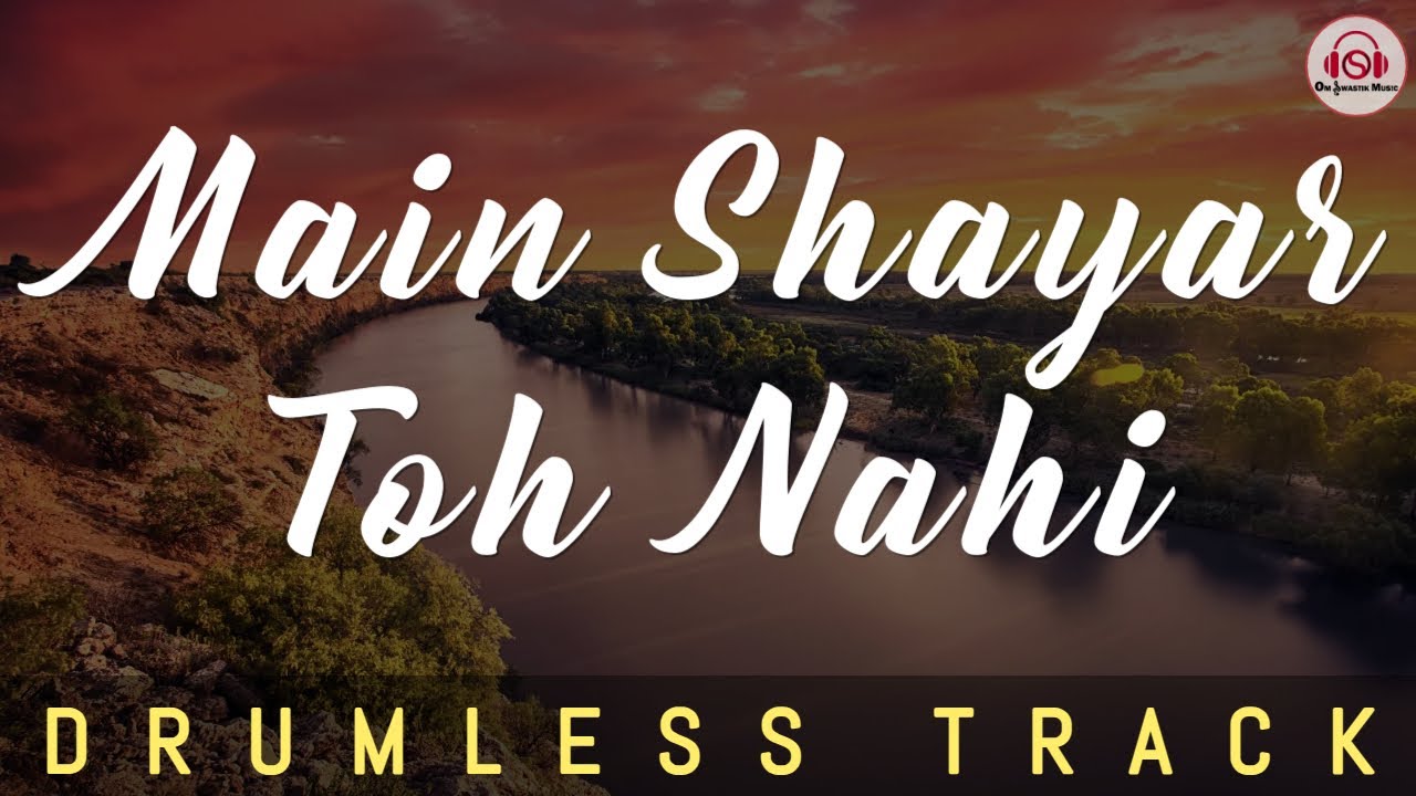 MAIN SHAYAR TO NAHI - DRUMLESS TRACK || Unplugged | Bobby | Rishi Kapoor | Laxmikant Pyarelal.