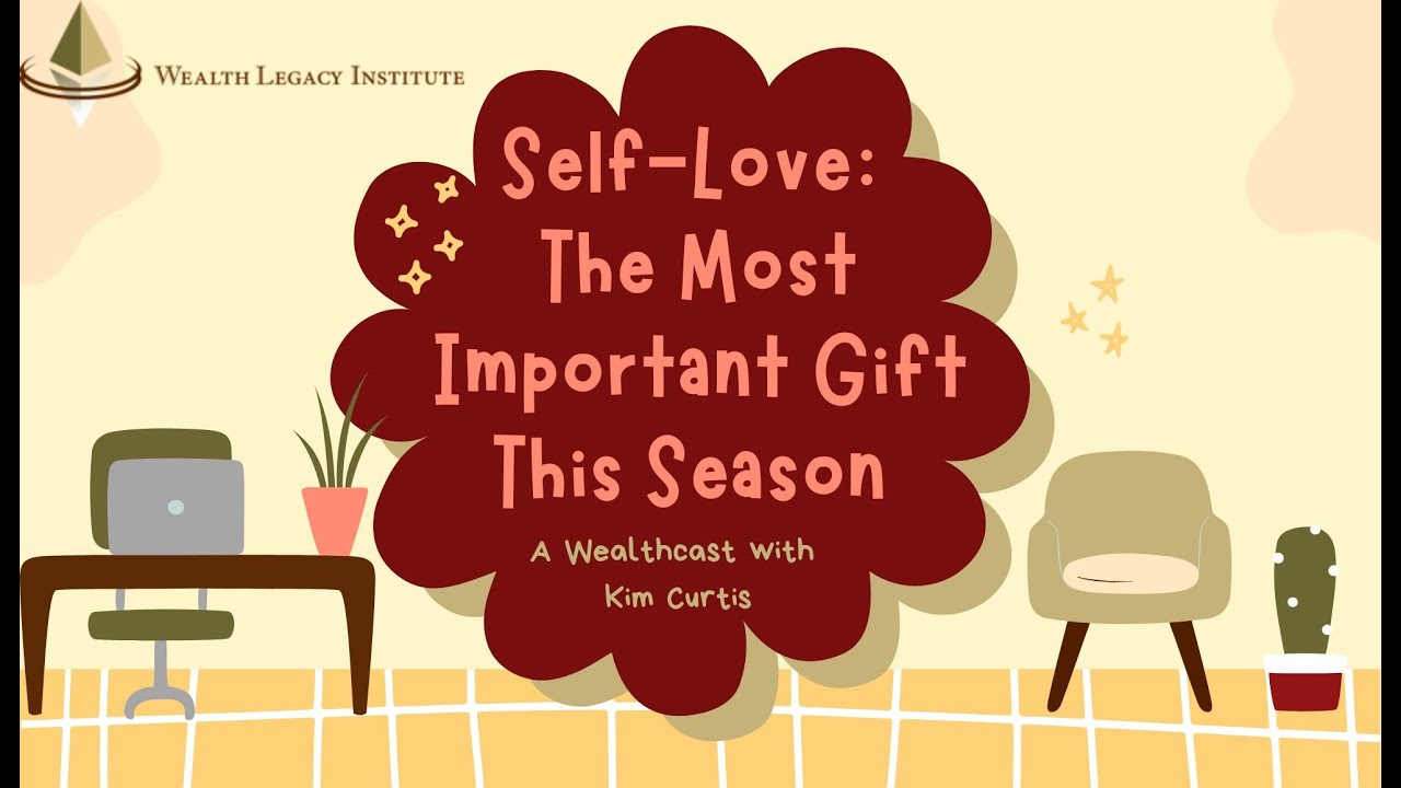 Self-Love: The Most Important Gift This Season