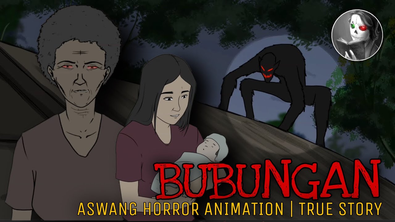 BUBUNGAN | Aswang Horror Animation | True Story