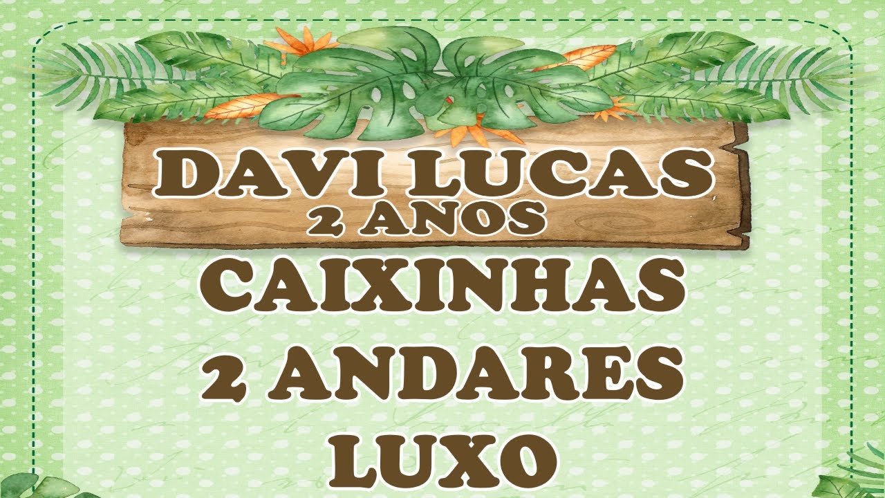 PREPARATIVOS SAFARI - CAIXINHA 2 ANDARES LUXO #DAVIFAZ2