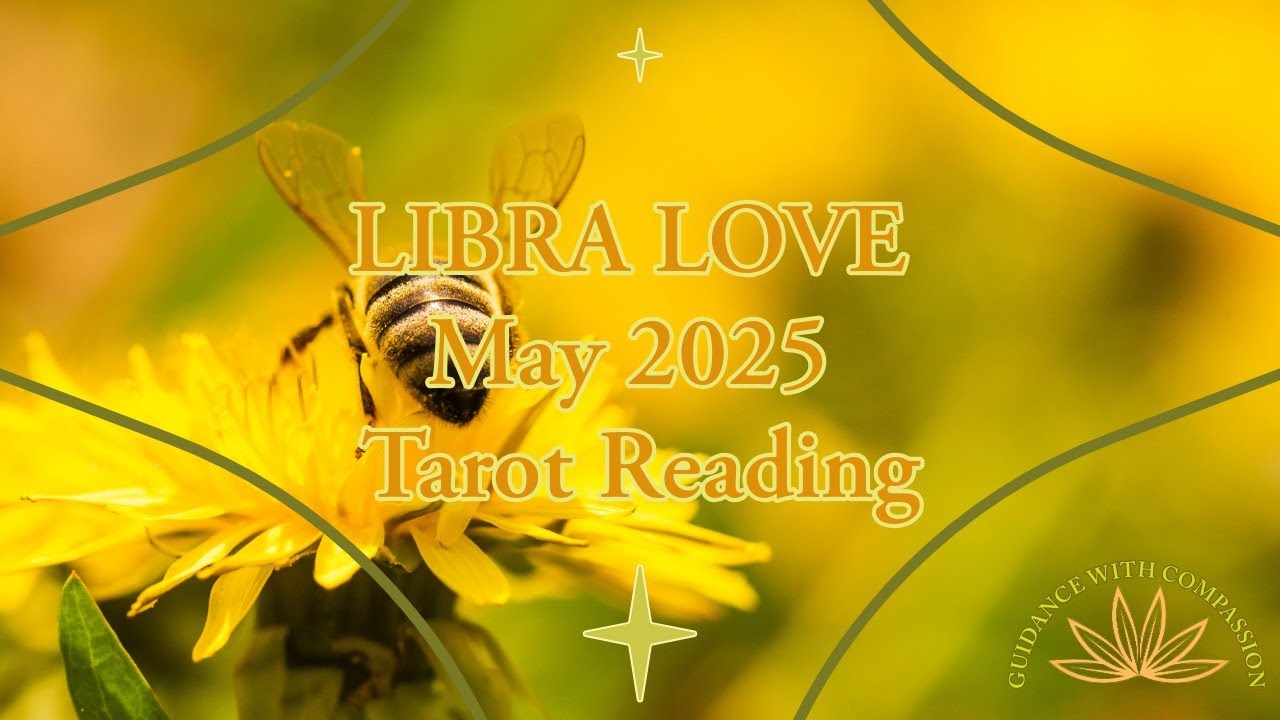 LIBRA LOVE MAY 2025 TAROT READING #libratarot #libralove