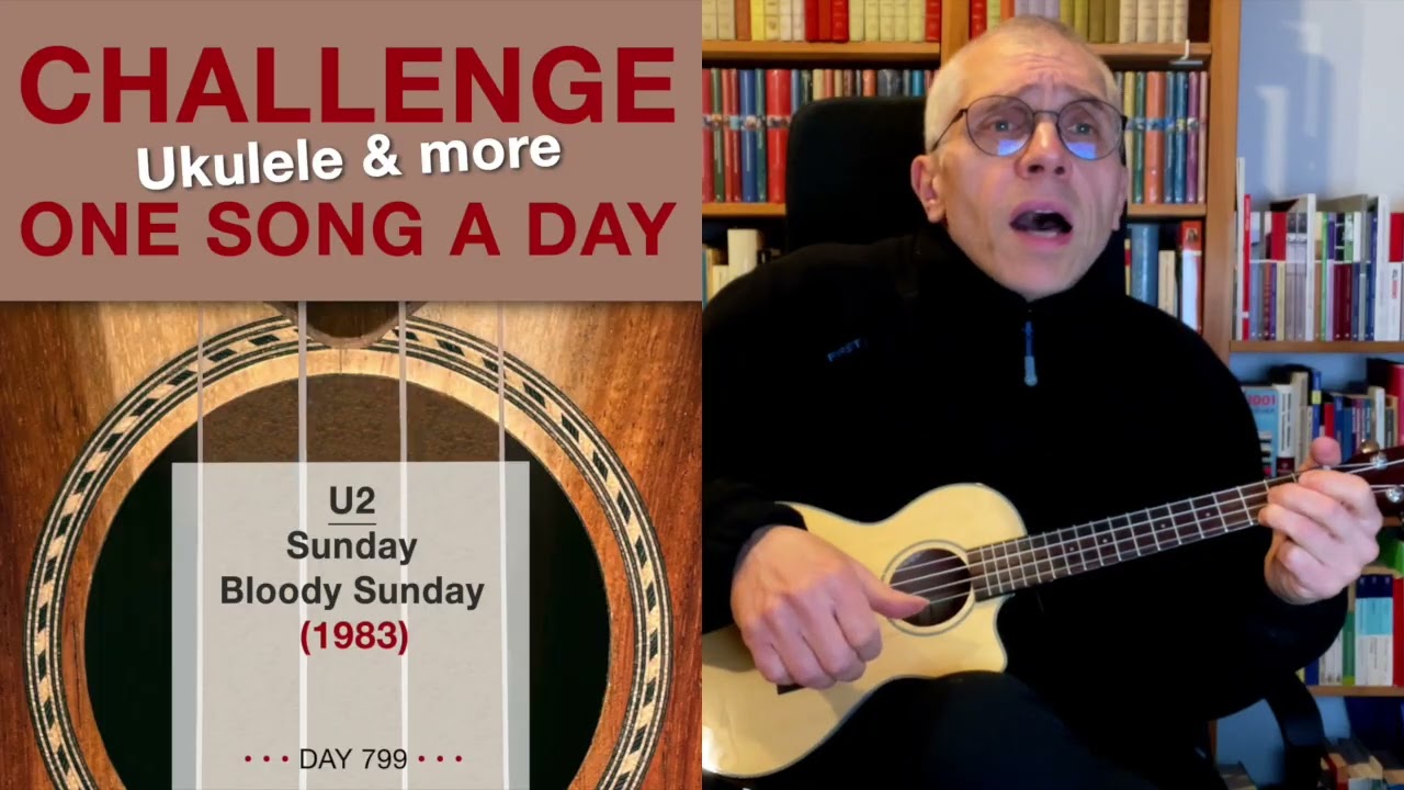 U2 • Sunday Blooday Sunday (Ukulele-Cover) – #799