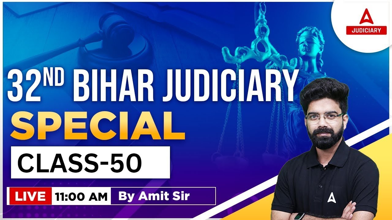 32nd Bihar Judiciary Preparation | IMPORTANT QUESTIONS Class #50 | BPSC PCS J Civil Judge | Amit Sir