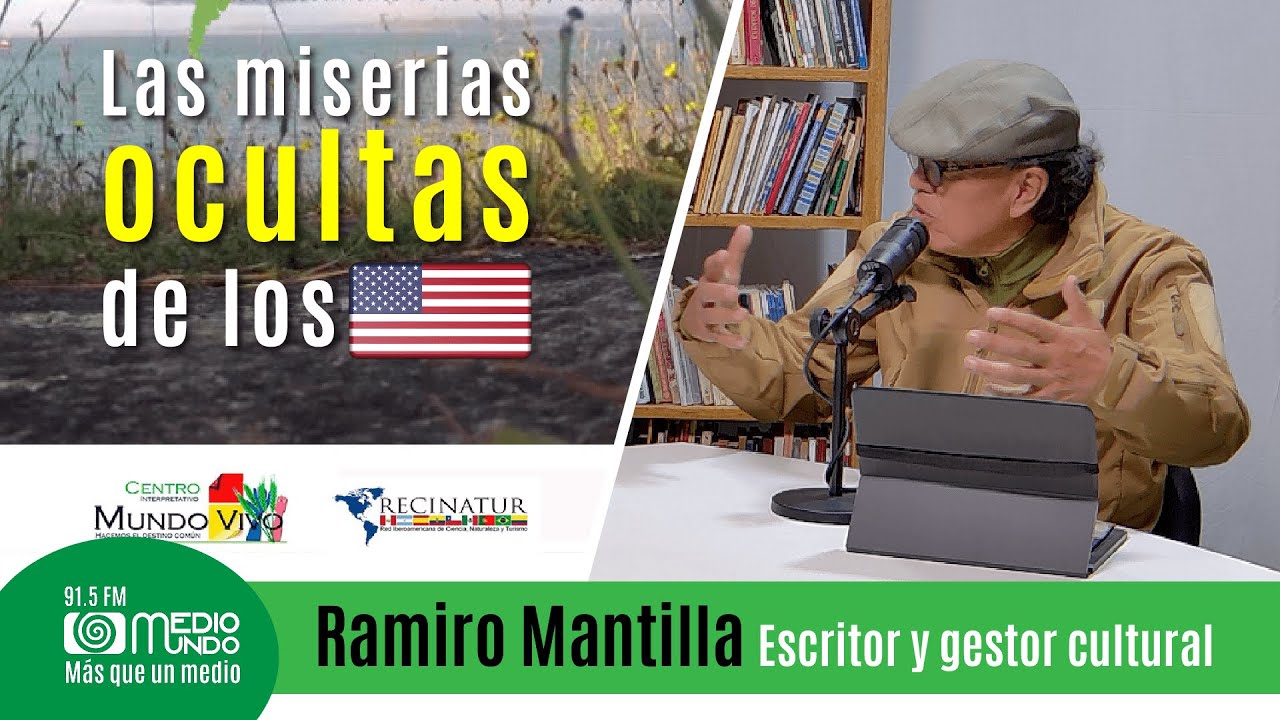 Ramiro Mantilla Escritor - Las miserias ocultas de U.S.A.