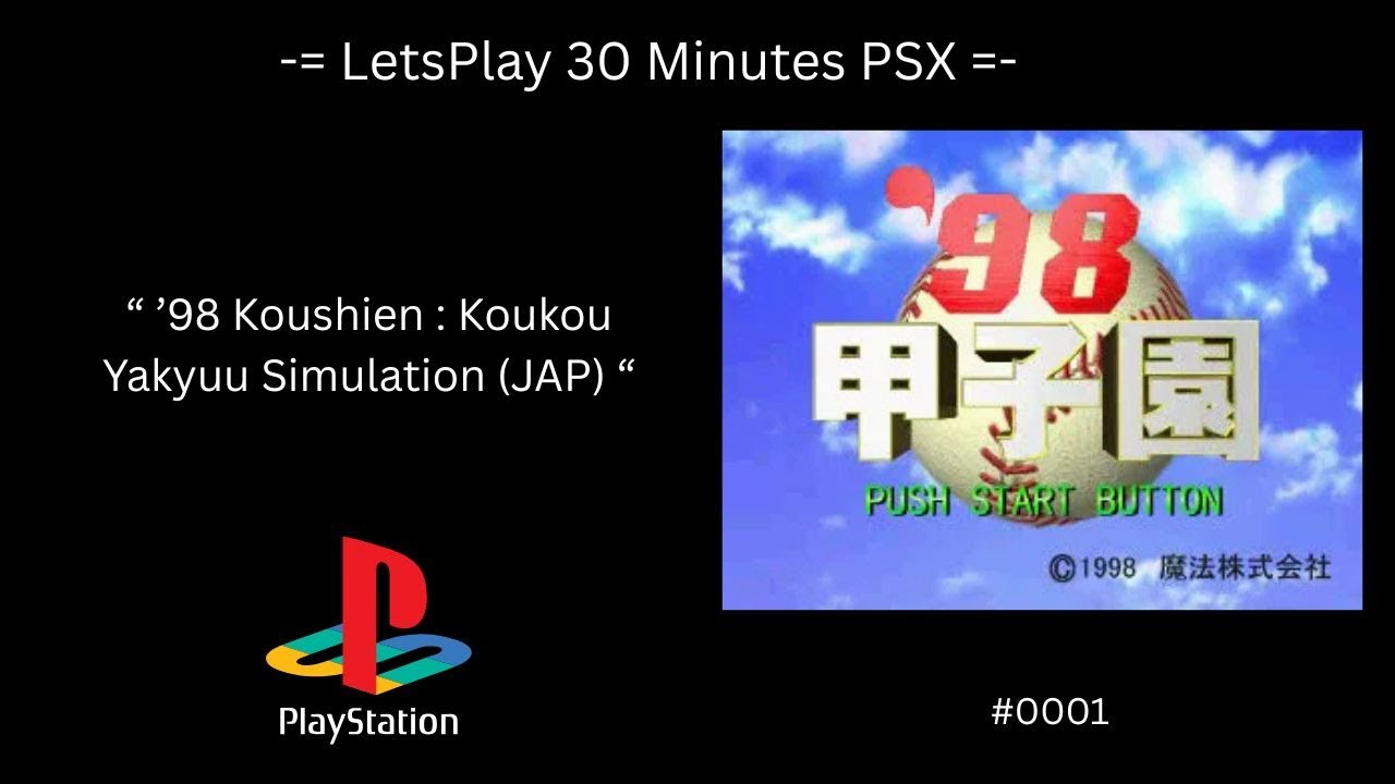 '98 Koushien : Koukou Yakyuu Simulation (JAP)  (Playstation / Gameplay #0001)