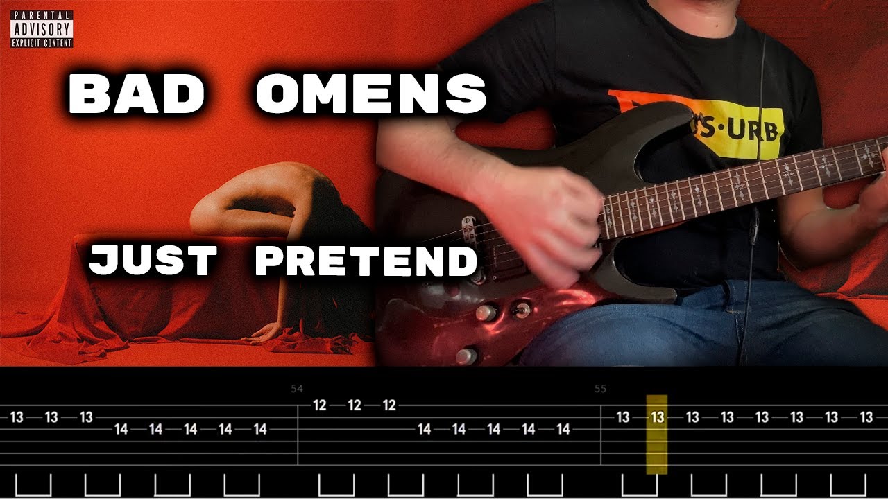Just Pretend - Bad Omens Guitar Cover [+Tabs]