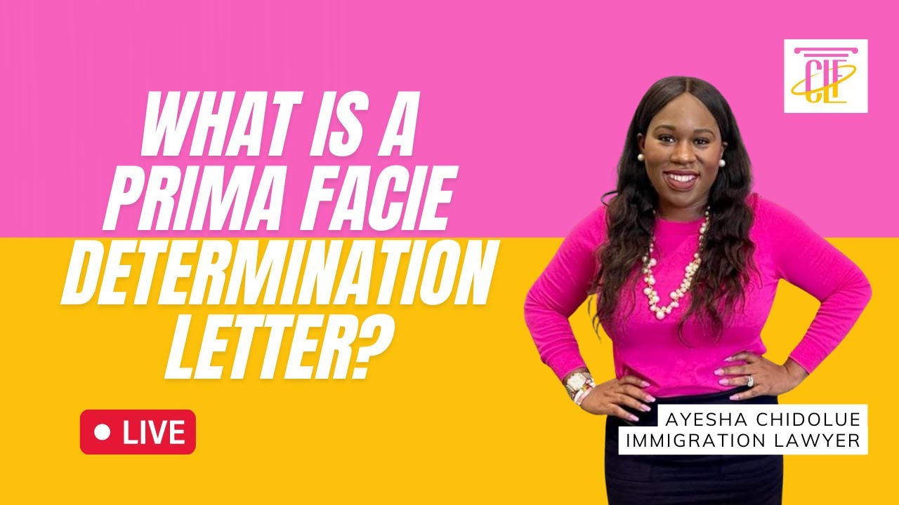 What Is a Prima Facie Determination Letter?