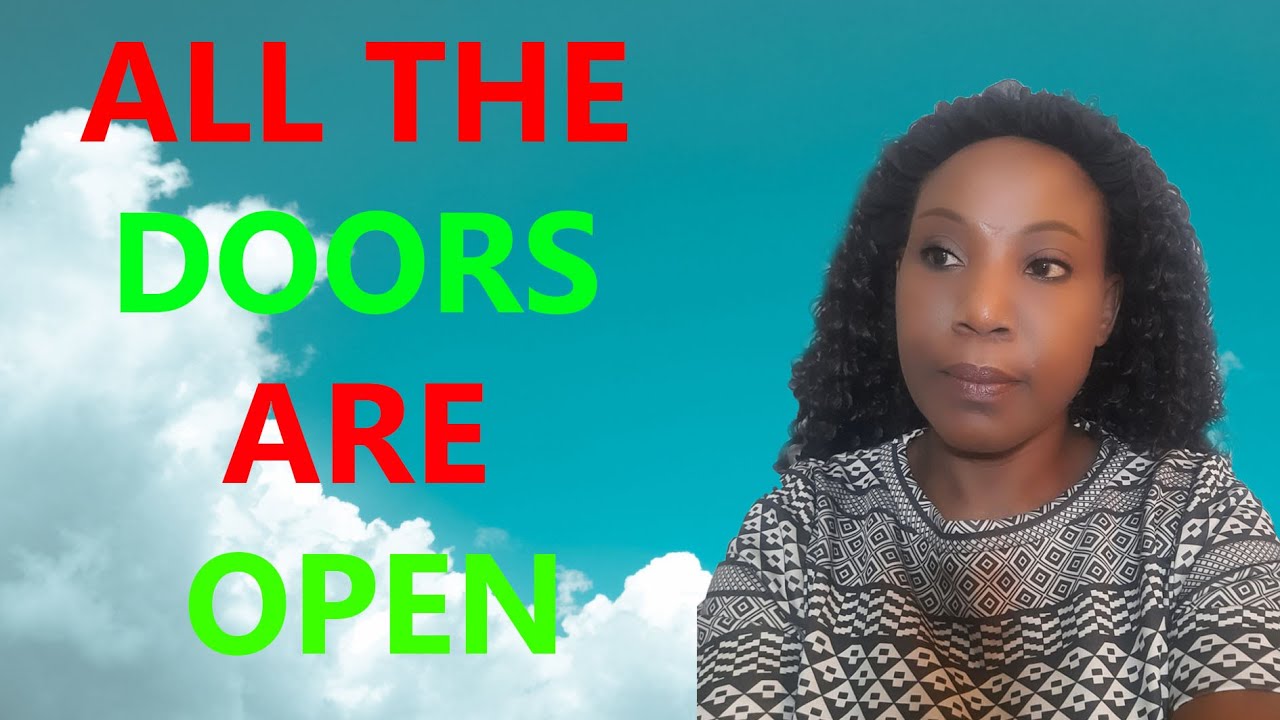 All The Doors Are Open 🚪A Deluge Of blessing As you Walk Free