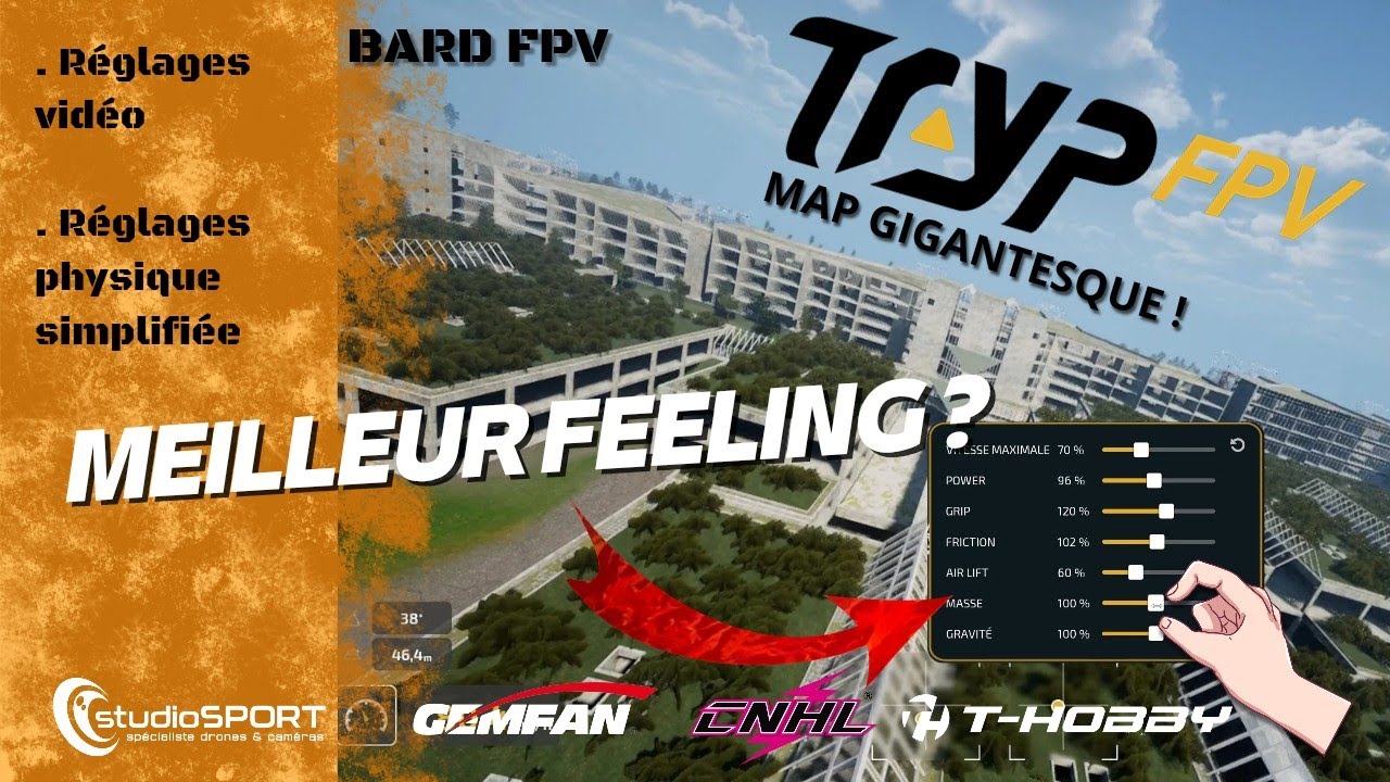 Tryp Fpv Simulateur - Réglages feeling et méga map !