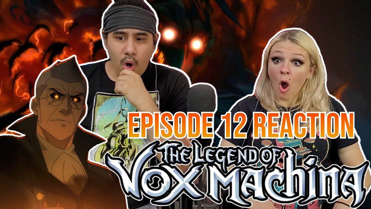 The Legend of Vox Machina - 1x12 - Episode 12 Reaction - The Darkness Within