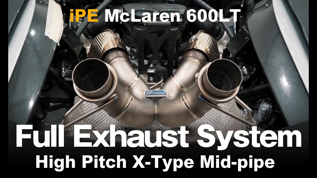 McLaren 600LT iPE Full Exhaust System