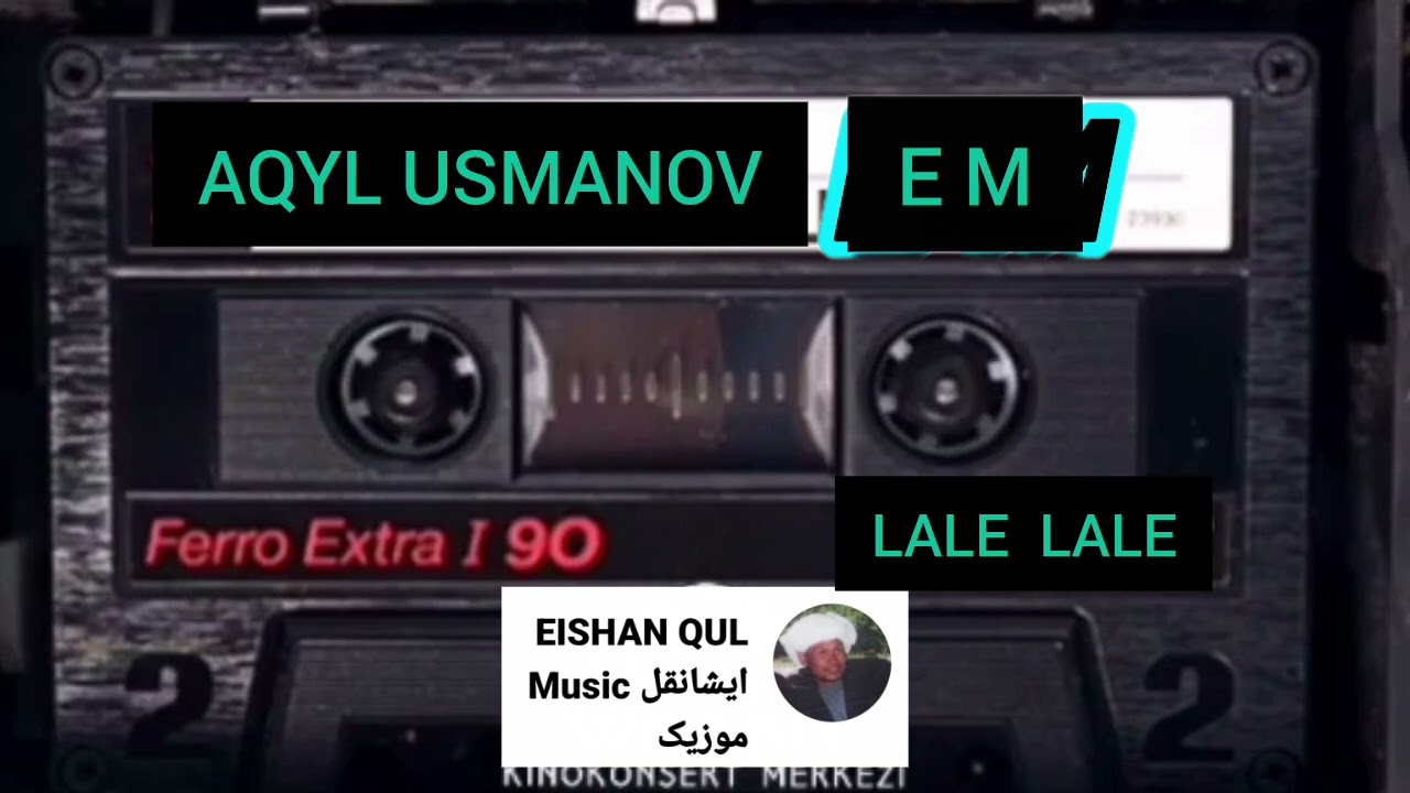 AQYL USMANOV  (LALE LALE)