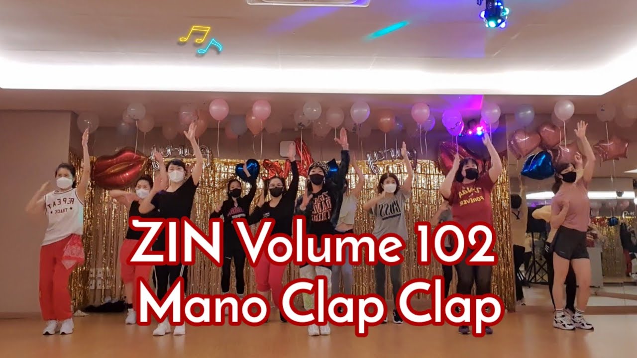ZIN Volume 102 | Mano Clap Clap | Merengue | ZUMBA |
