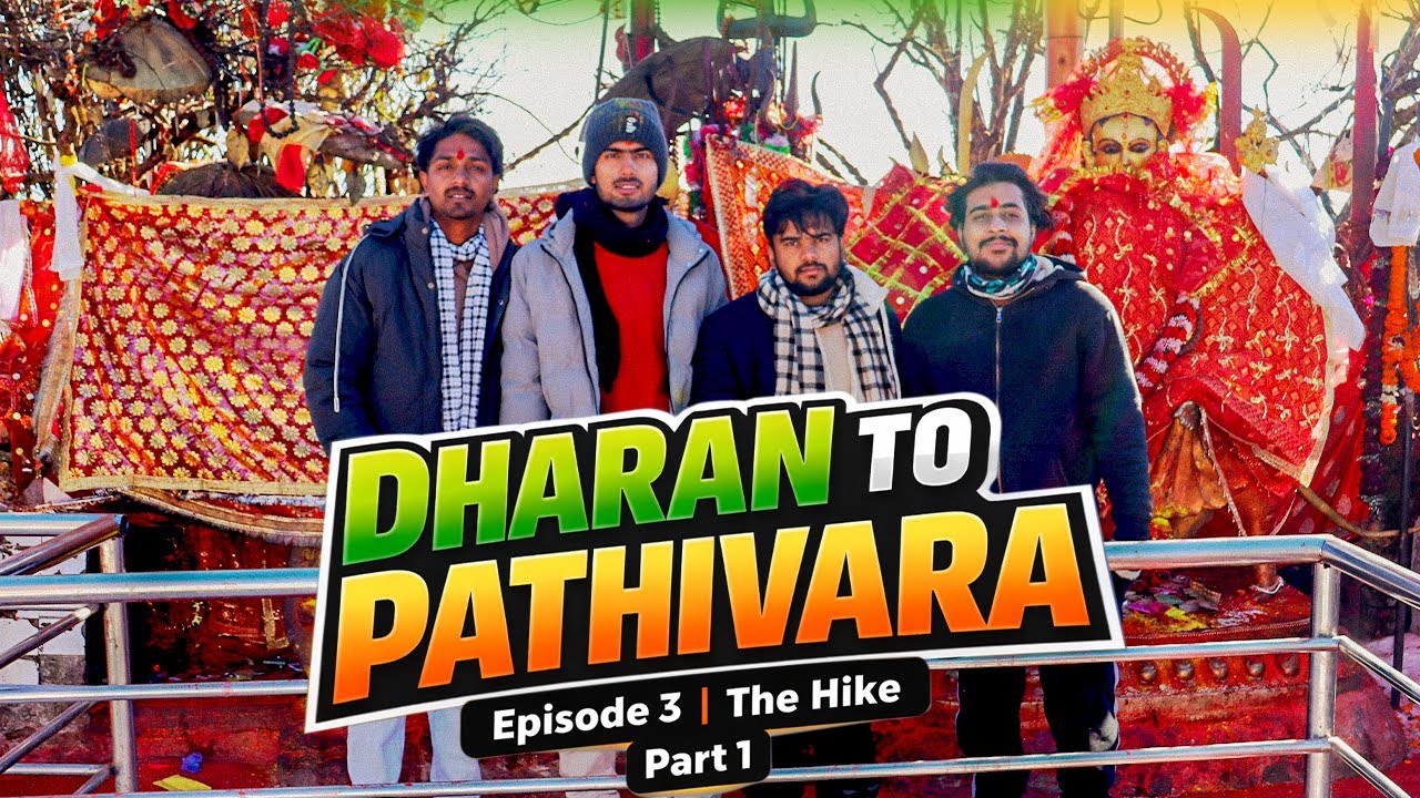 Dharan To Pathivara,Taplejung | The Hike | Episode 3 | Part 1 #pathivaramata #taplejung #nepalivlog