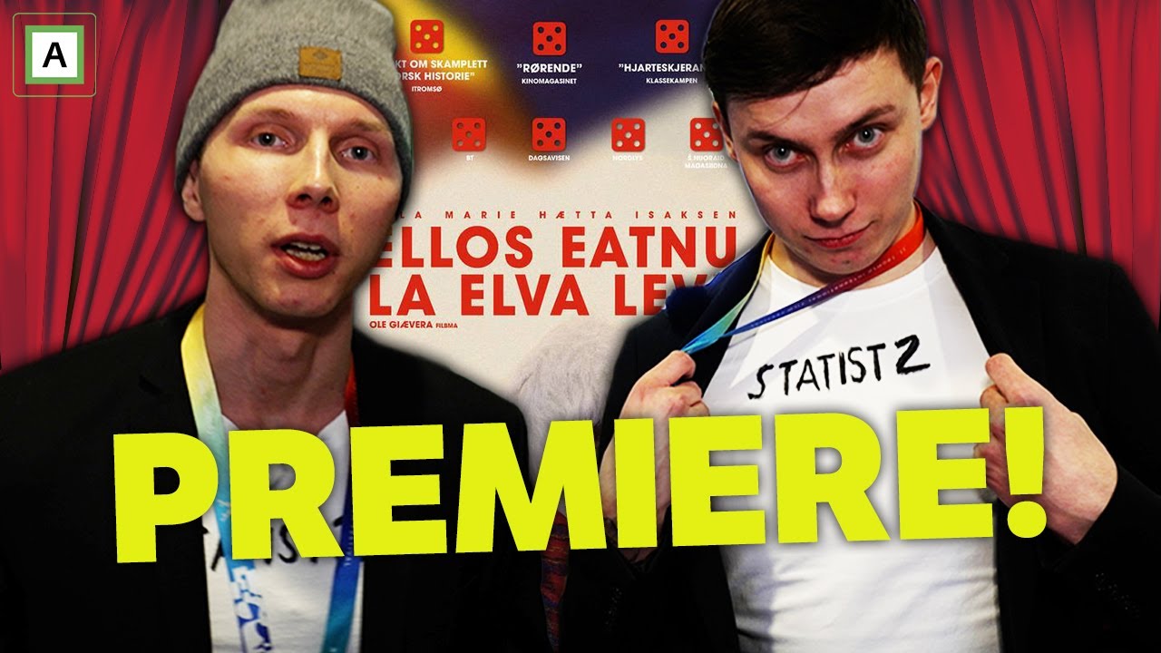 Vi crasher filmpremieren av LA ELVA LEVE | Ellos Eatnu