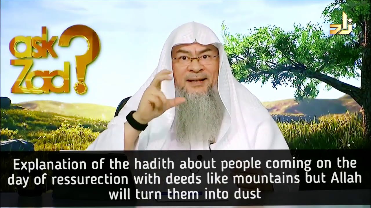 People coming on Day Of Judgement with Mountains of Good Deeds but Allah will turn them into dust