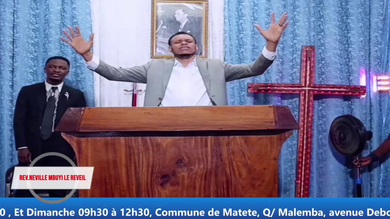 Date: DIMANCHE Le, 22/02/2026  ,  Prèd: Rév : NEVILLE MBUYI   , Thème:LE DIEU DU POUVOIR ILLIMITE