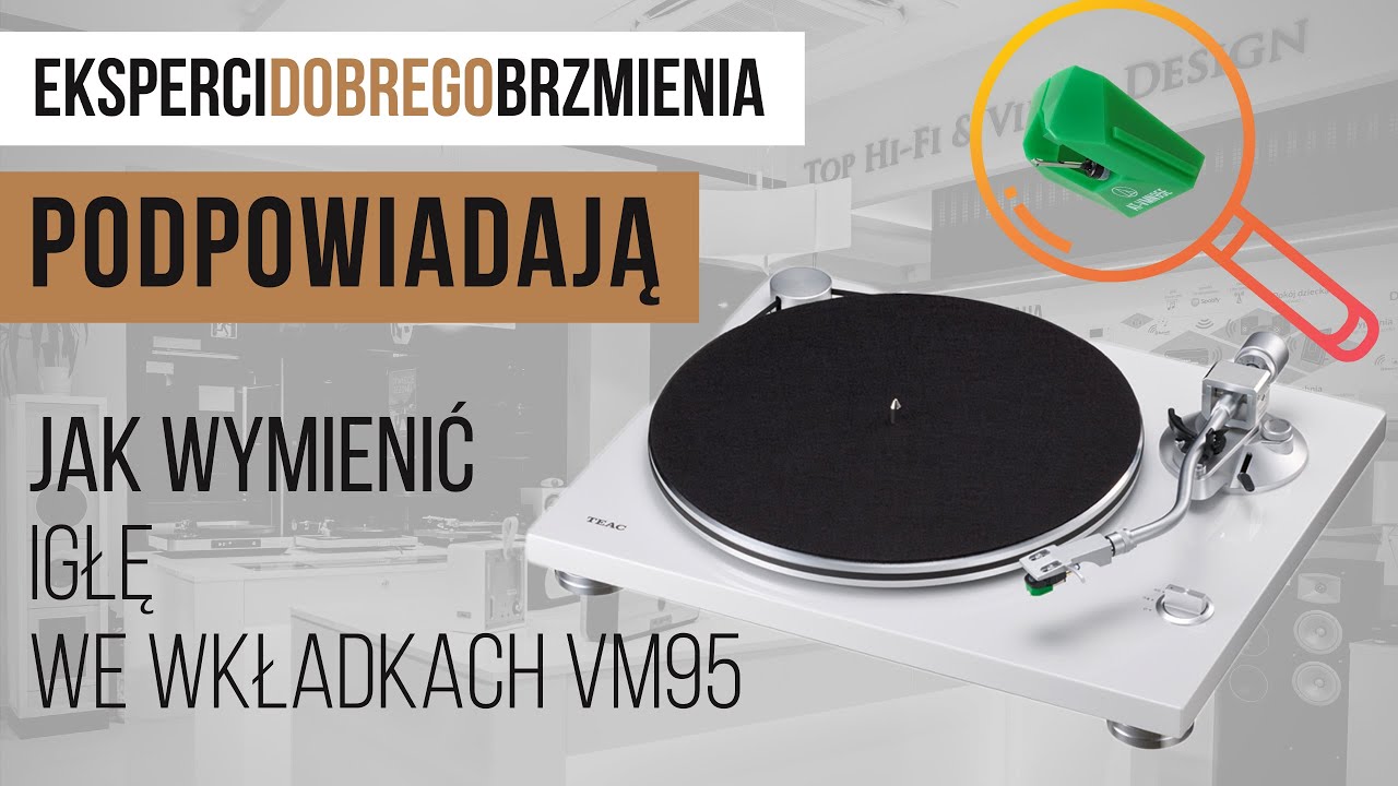 Podpowiadamy jak wymienić igłę w gramofonie z wkładką z serii VM95