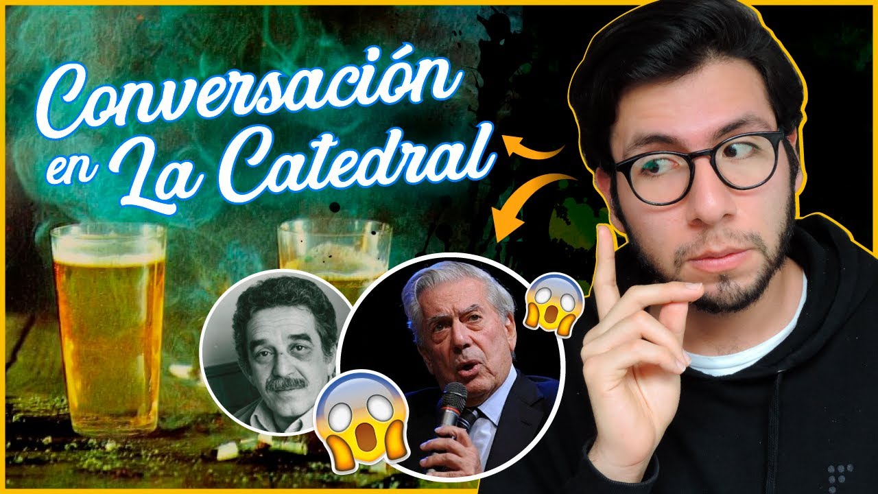 Conversación en La Catedral: 50 DATOS QUE DEBES SABER (SIN SPOILERS)