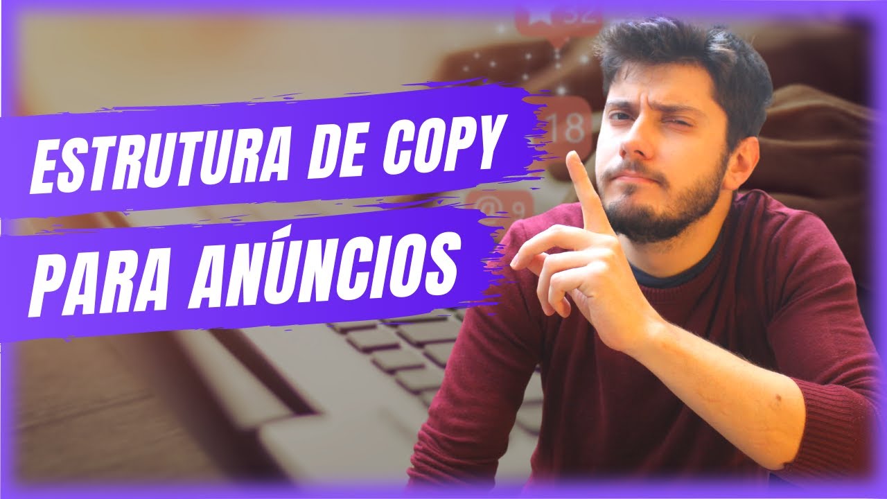 COPY PARA ANÚNCIOS - Como escrever uma boa copy para o Facebook Ads
