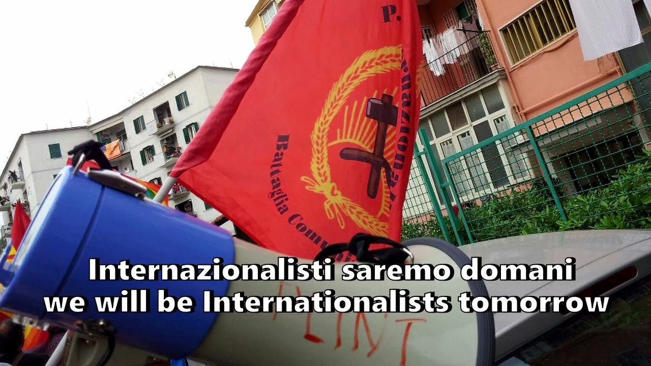 Internazionalisti/Internationalists (Sub ENG) - Italian Bordigist Song
