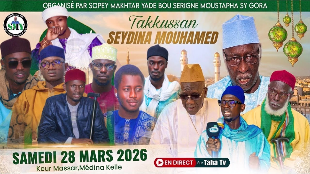 🔴EN DIRECT : TAKUSSANE SEYDINA MOUHAMED (PSL) ORGANIS&Eacute; PAR SOPEY MAKHTAR YADE BOU SERIGNE MOUSTAPHA