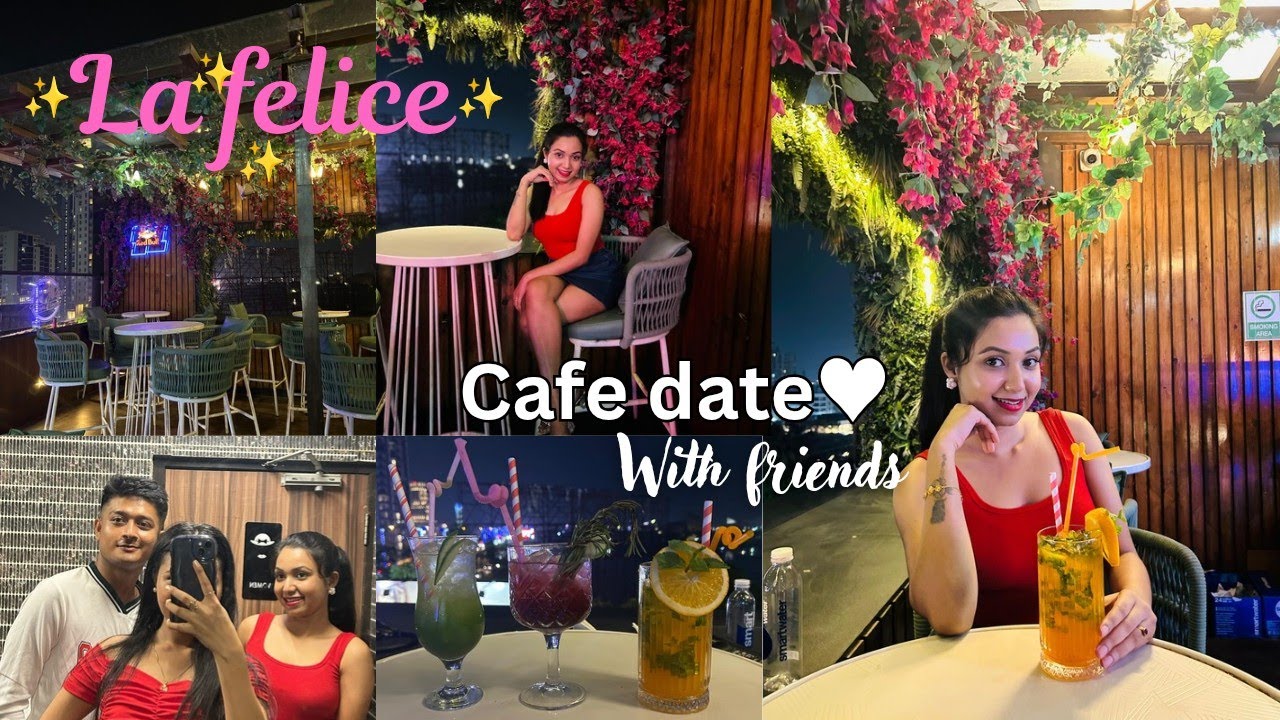 La felice rooftop cafe | cafe date with friends| affordable food | exploring kolkata's cafe