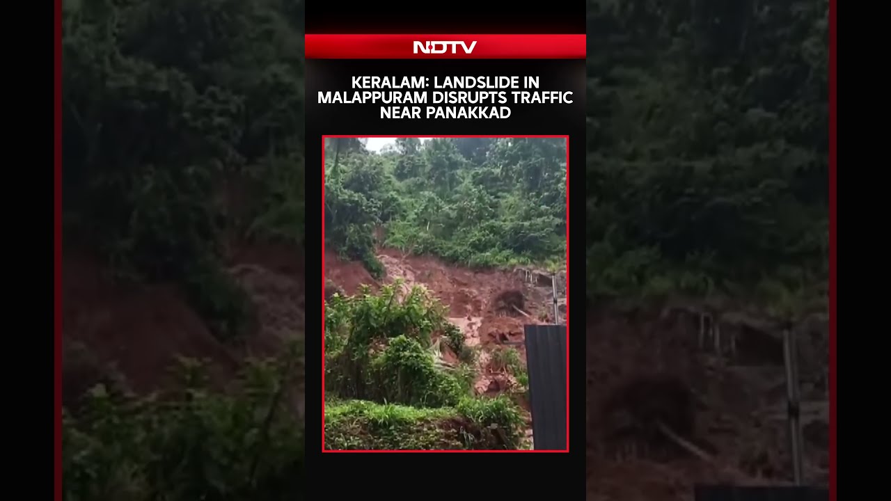 Keralam Floods | Traffic Disrupted Near Panakkad In Malappuram After Hill Collapse