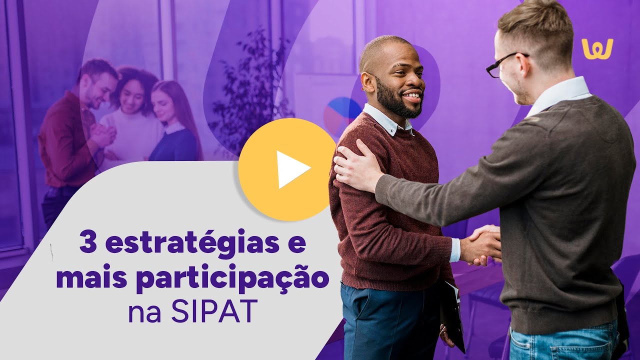 Como aumentar a participação na SIPAT?