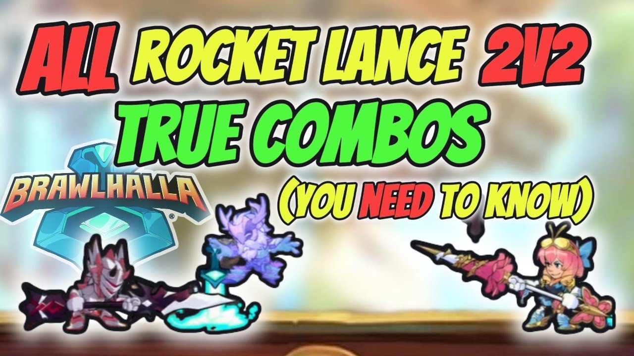 ALL Universal ROCKET LANCE 2v2 Team Combos in Brawlhalla