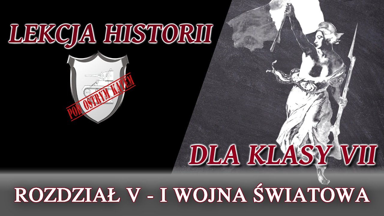I wojna światowa - Rozdział V/Klasa 7 - Lekcje historii pod ostrym kątem