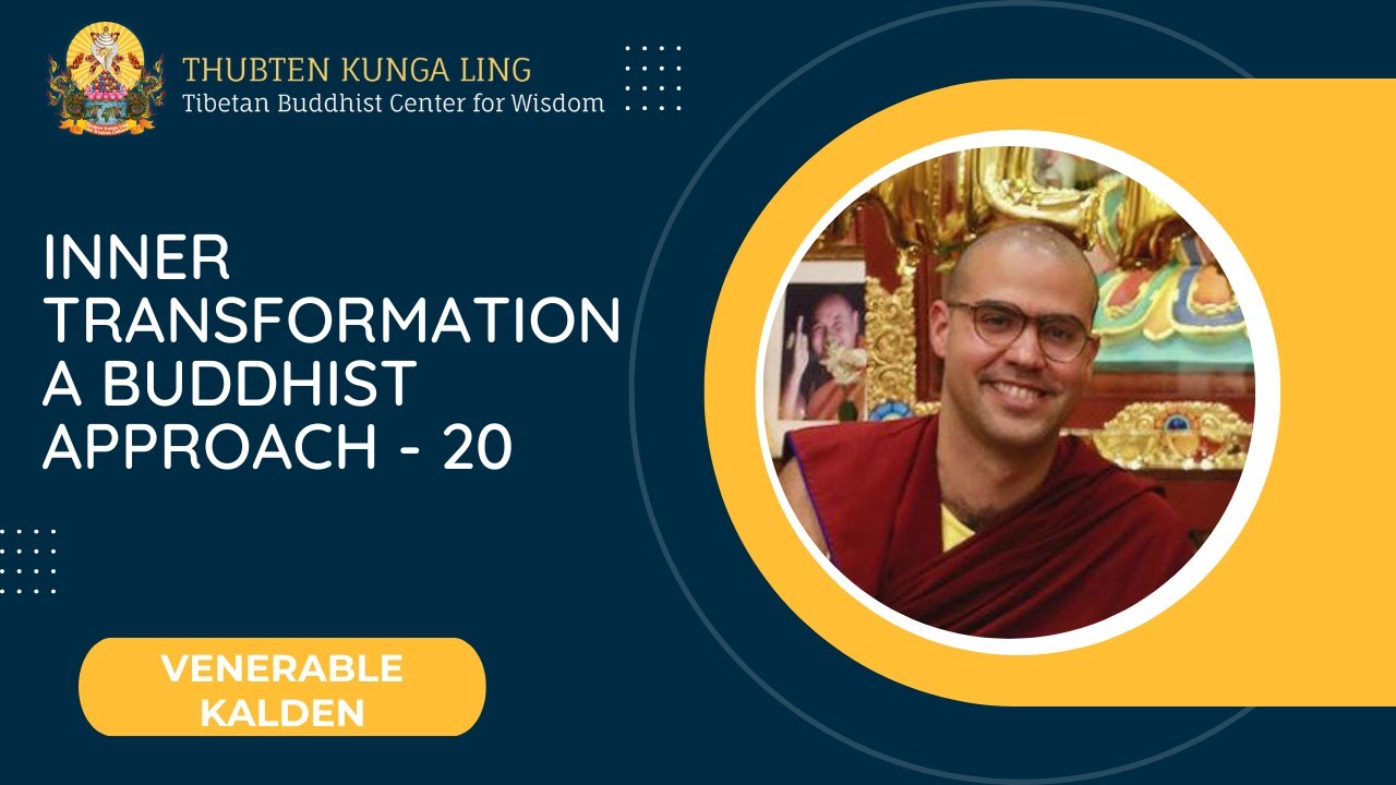 Inner Transformation: A Buddhist Approach-20