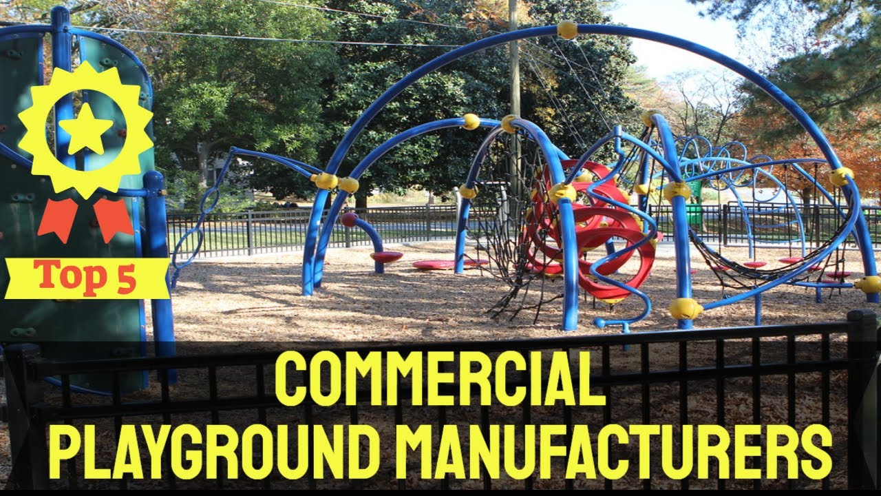 Top 5 Commercial Playground Manufacturers