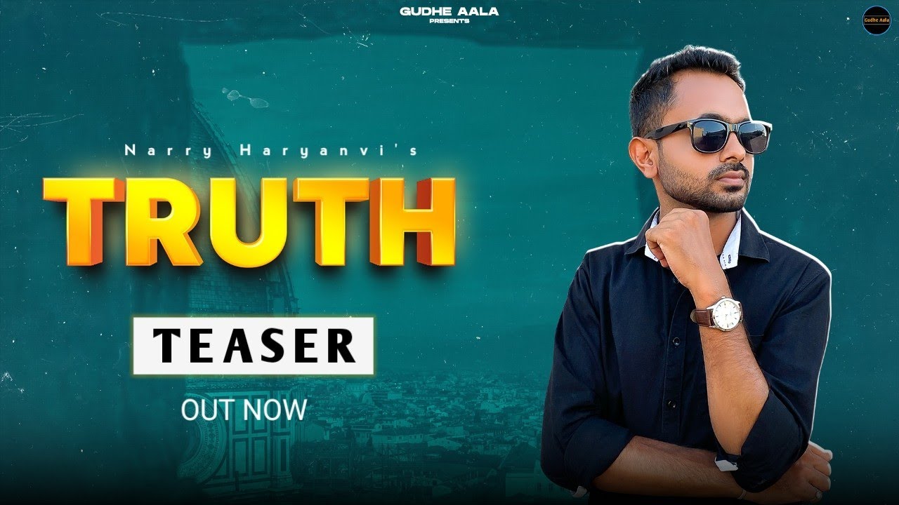 Truth (Official Teaser) Haryanvi song । Narry Haryanvi । Music Geet Empire । #teaser #haryanvisong