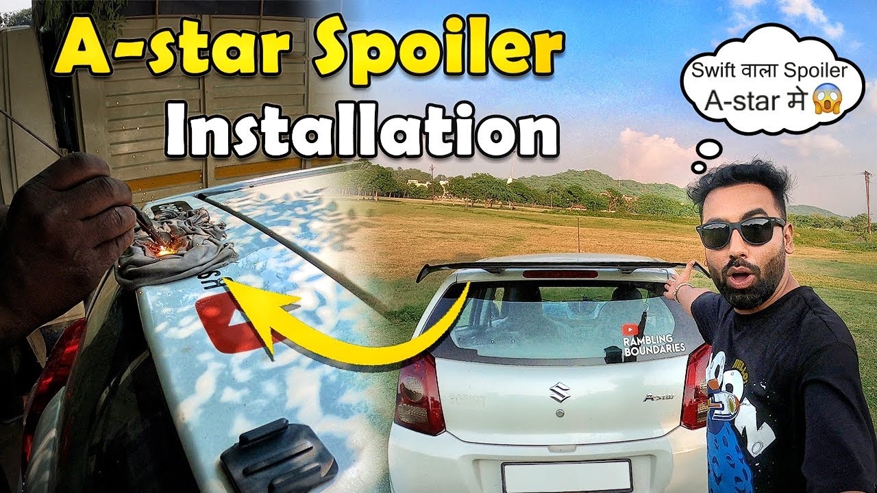Спойлер 🚨 Как установить модифицированный спойлер🔥на мой Maruti Suzuki A-Star | Внешний вид супер...
